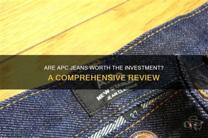 Are Joe's Jeans Worth The Investment: A Comprehensive Review