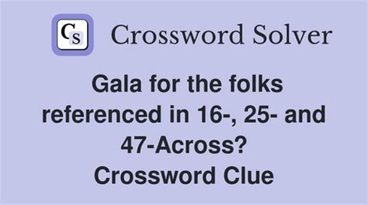 Gala For The Folks Crossword: The Ultimate Challenge For Wordsmiths
