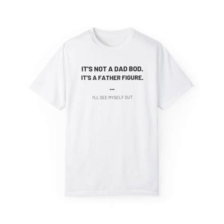 The Ultimate Dad Bod Tee: Elevate Your Style, Fatherly Pride