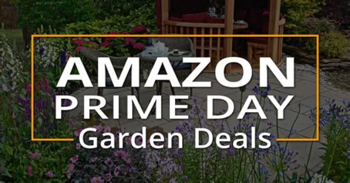 Top Amazon Prime Day Garden Deals To Save You Money