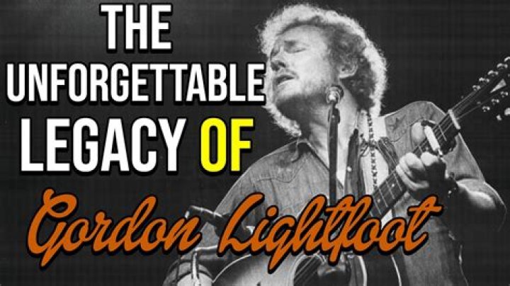 Unveiling The Legacy Of Gordon Lightfoot