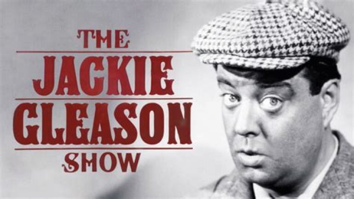 When Jackie Gleason's Comedy Immortalized Him